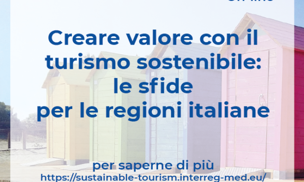 Creare valore con il turismo sostenibile: le nuove sfide per le Regioni Italiane