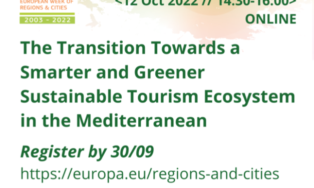 EWRC “The Transition Towards a Smarter and Greener Sustainable Tourism Ecosystem in the Mediterranean” – 12/10/2022