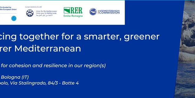 Advancing together for a smarter, greener and fairer Mediterranean